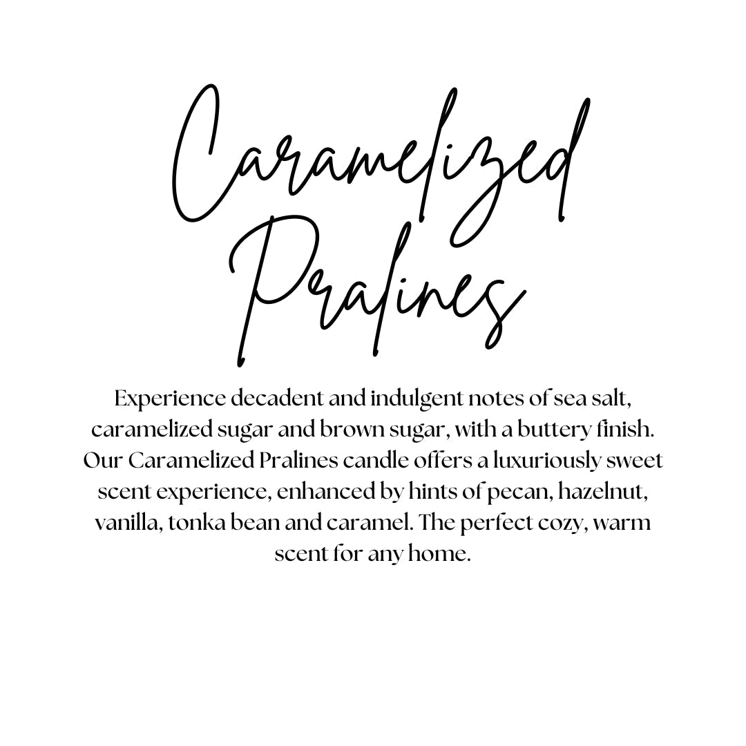CARAMELIZED PRALINES | CANDLES